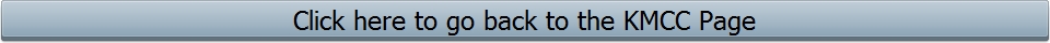 Click Here to go back to the KMCC Page